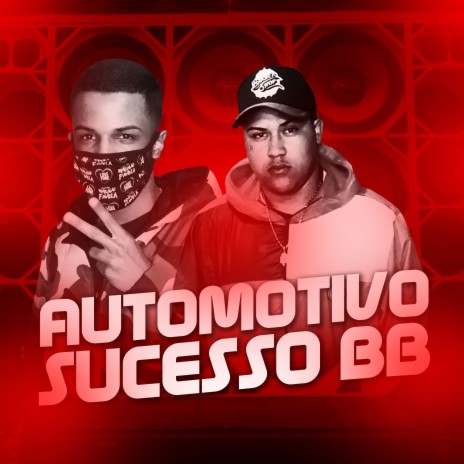 Automotivo Sucesso Bb ft. Mc RPD | Boomplay Music