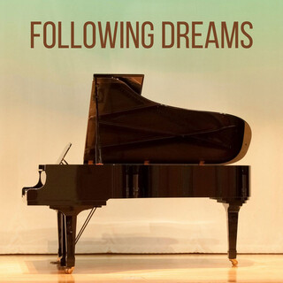 Following Dreams