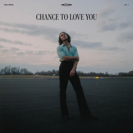 Chance to Love You