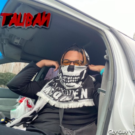Taliban! (Fly Guy P Version) | Boomplay Music