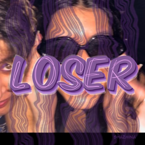 LOSER! | Boomplay Music