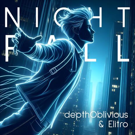 Nightfall ft. Elitro | Boomplay Music