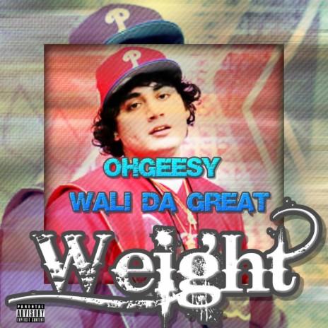 Weight ft. Wali Da Great | Boomplay Music