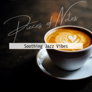 Soothing Jazz Vibes