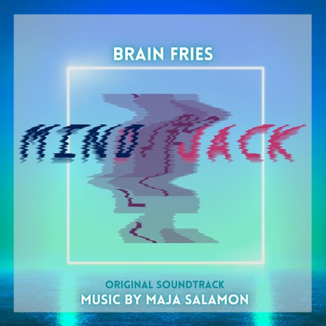 Brain Fries (Original Video Game Soundtrack) | Boomplay Music