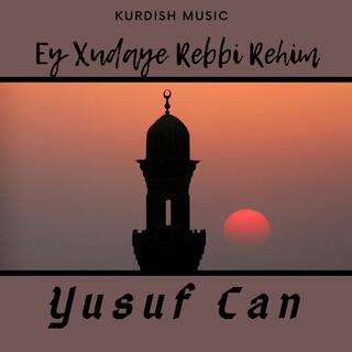 Ey Xudaye Rebbi Rehim (Kurdish Music)