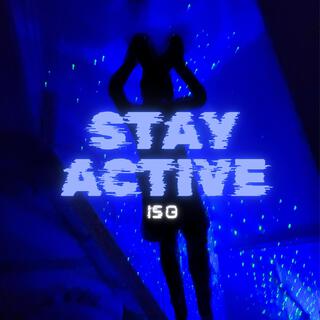 Stay Active