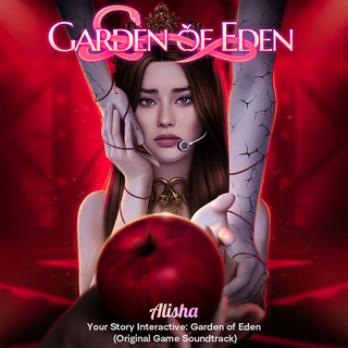 Your Story Interactive: Garden of Eden (Original Game Soundtrack)