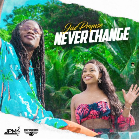 Never Change | Boomplay Music