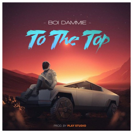 To the Top | Boomplay Music