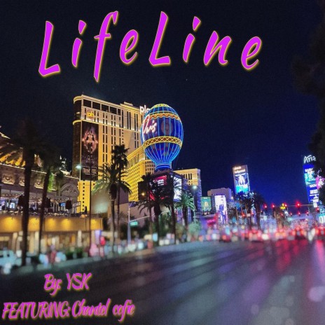 LifeLine ft. Chantel | Boomplay Music
