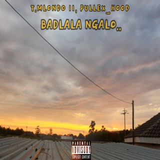 Badlala Ngalo