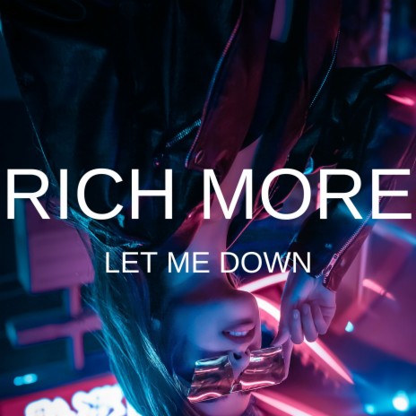 Let Me Down (Radio Mix)