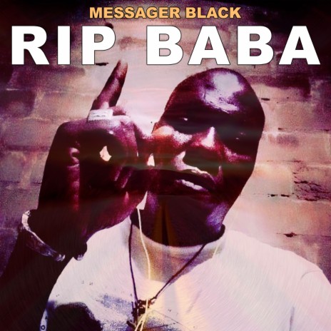 Rip Baba | Boomplay Music