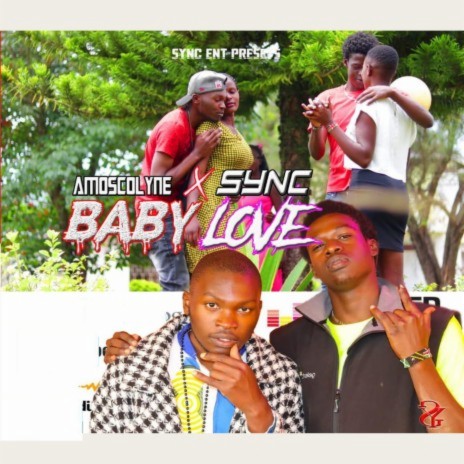 Baby Love ft. Sync | Boomplay Music
