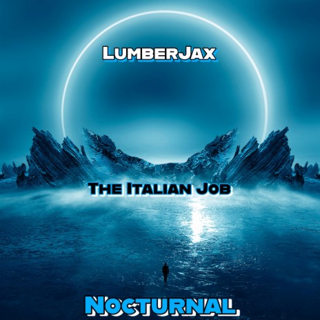 Nocturnal ft. The Italian Job