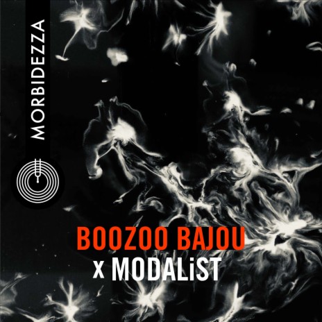 Morbidezza ft. MODALiST | Boomplay Music