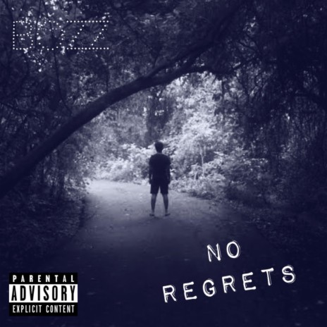 No Regrets | Boomplay Music