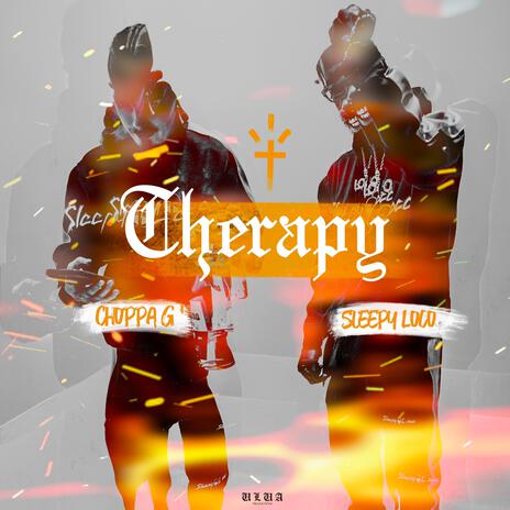 Therapy ft. Choppa G | Boomplay Music