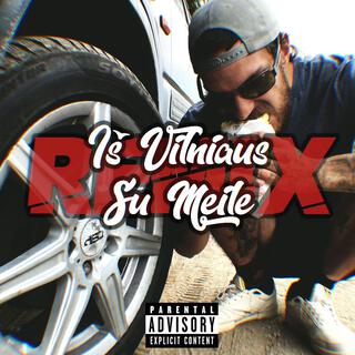 Iš Vilniaus Su Meile (Remix) lyrics | Boomplay Music