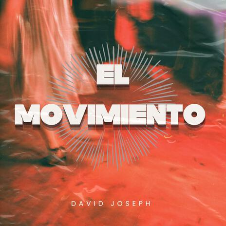 EL MOVIMIENTO | Boomplay Music