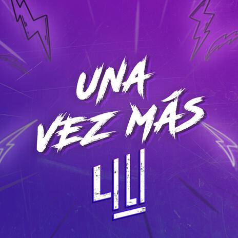 Una Vez Más | Boomplay Music