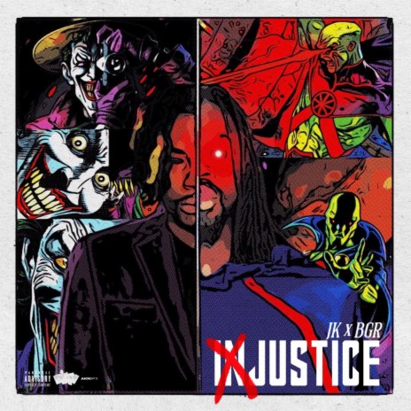 Injustice ft. BGR | Boomplay Music