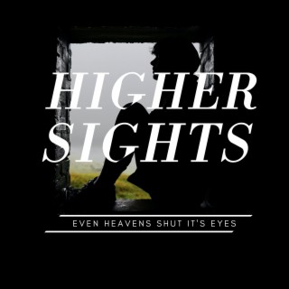Even Heavens Shut It's Eyes