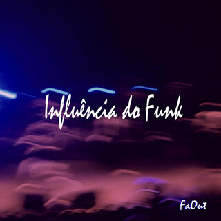 Influência do Funk