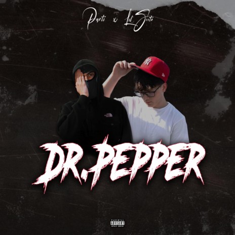 Dr. Pepper ft. Lil Seeto | Boomplay Music