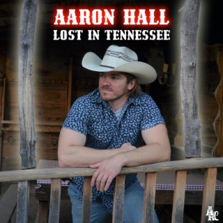 Lost in Tennessee lyrics | Boomplay Music