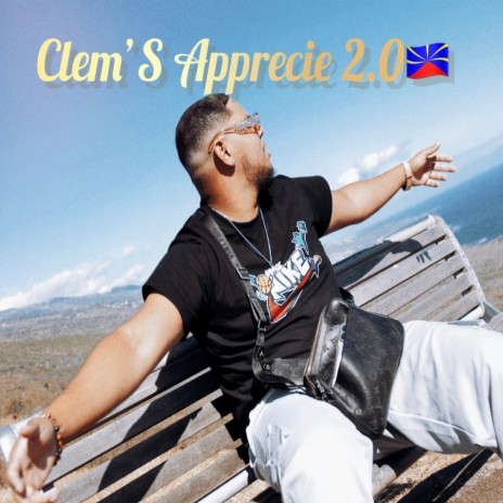 Clem'S Apprecie 2.0 | Boomplay Music