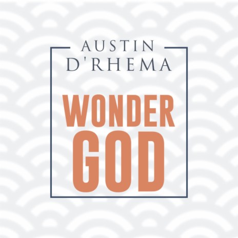 WONDER GOD | Boomplay Music