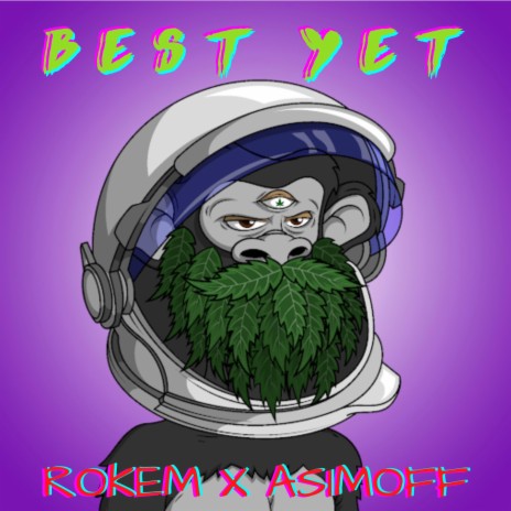 Best Yet ft. AsImOff | Boomplay Music
