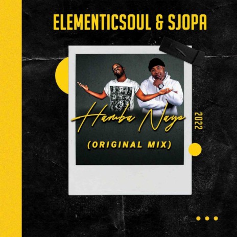 Hamba Naye ft. Elementicsoul | Boomplay Music