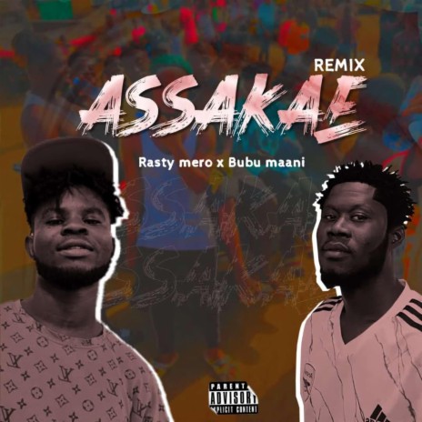Assakae (Remix) ft. Bubu Maani | Boomplay Music