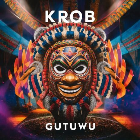 Gutuwu | Boomplay Music