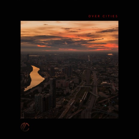 Over Cities | Boomplay Music