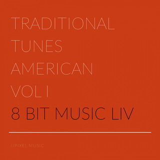 Traditional Tunes American, Vol. I