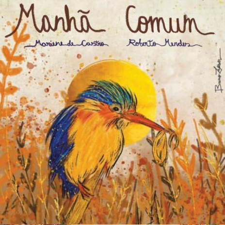 Manhã Comum ft. Roberto Mendes | Boomplay Music