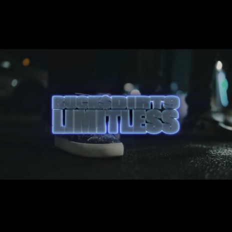 LIMITLESS ft. Dirt9 | Boomplay Music