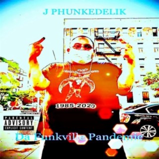 The Funkville Pandemic