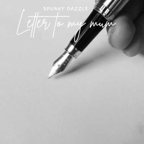 Letter to My Mum | Boomplay Music