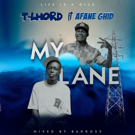 My Lane ft. Afane Ghid | Boomplay Music