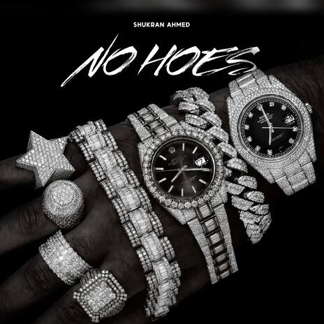 No Hoes | Boomplay Music