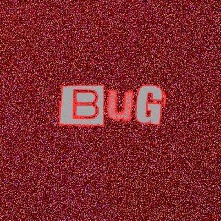 BUG