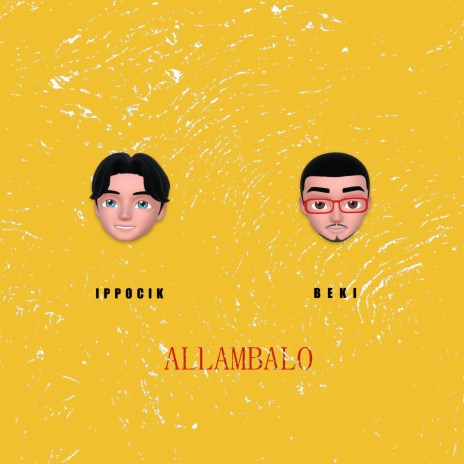 Allambalo ft. Ippocik | Boomplay Music