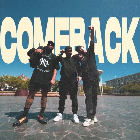 Comeback ft. zeich labil nas & Romario | Boomplay Music