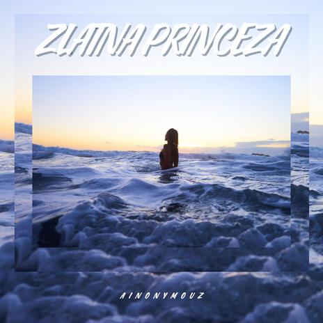 ZLATNA PRINCEZA | Boomplay Music