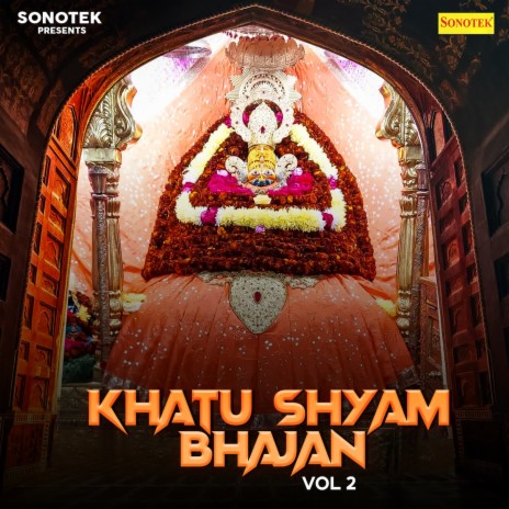 Mere Khatu Dham Ke | Boomplay Music